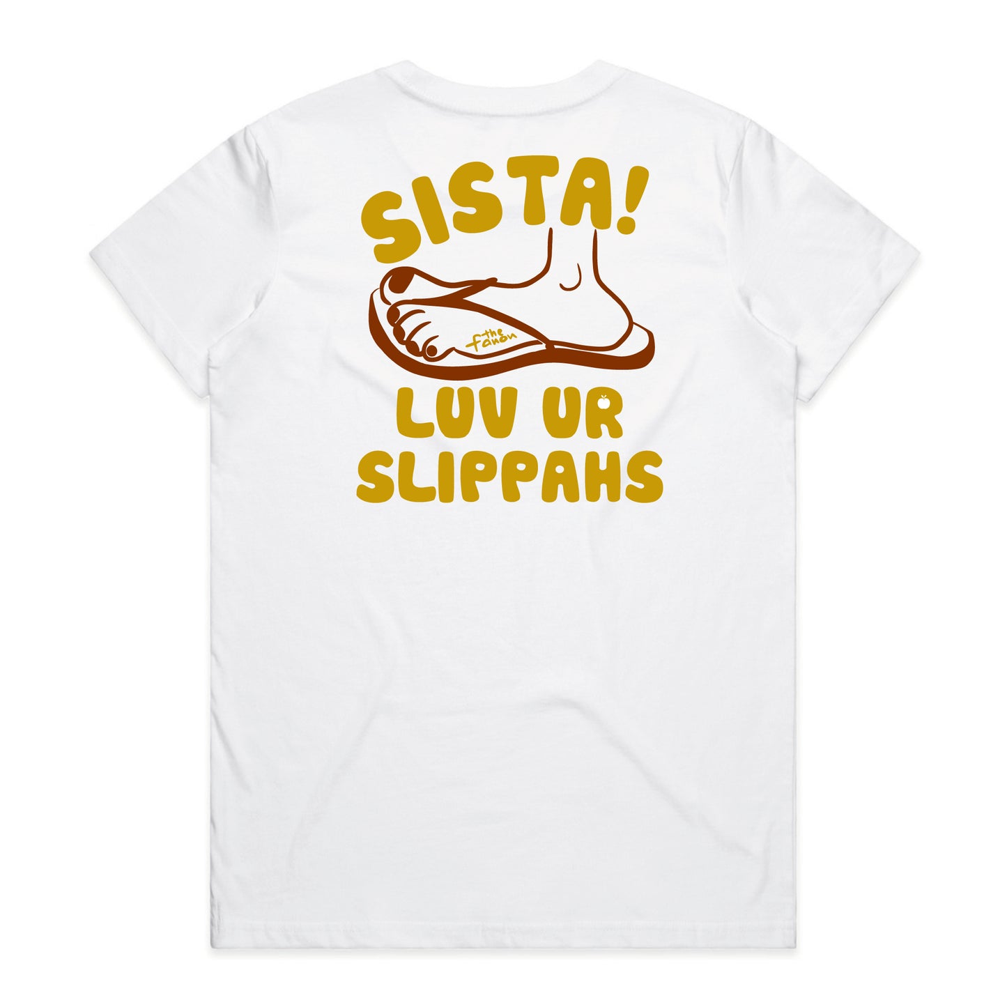 [WOMAN] LOCAL SLIPPAHS